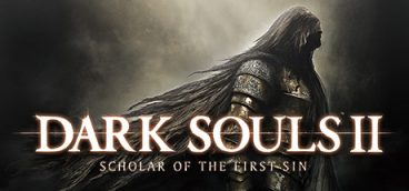 Dark Souls 2: Scholar of the First Sin