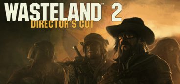 Wasteland 2 Director’s Cut