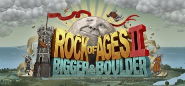 Rock of Ages 2 Bigger & Boulder
