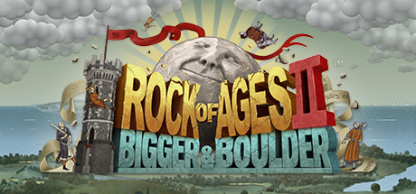 Rock of Ages 2 Bigger & Boulder