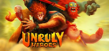 Unruly Heroes Unruly Heroes