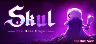 Skul The Hero Slayer