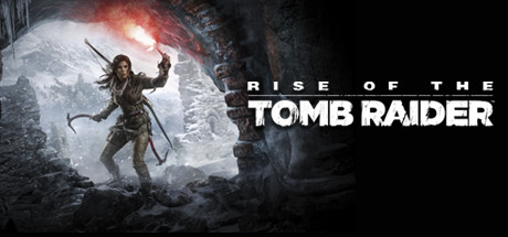 Rise of the Tomb Raider Rise of the Tomb Raider