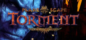 Planescape Torment: Enhanced Edition