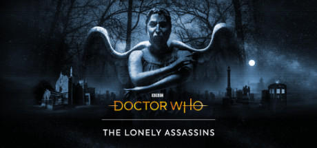 Doctor Who: The Lonely Assassins Doctor Who The Lonely Assassins