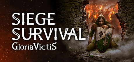 Siege Survival Gloria Victis Siege Survival Gloria Victis
