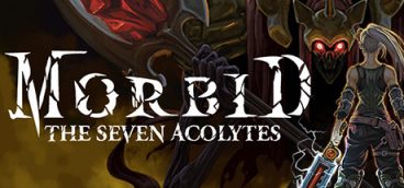 Morbid The Seven Acolytes