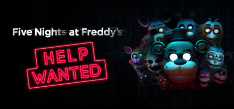 FIVE NIGHTS AT FREDDY’S HELP WANTED FIVE NIGHTS AT FREDDY’S HELP WANTED