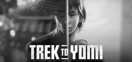 Trek to Yomi Trek to Yomi