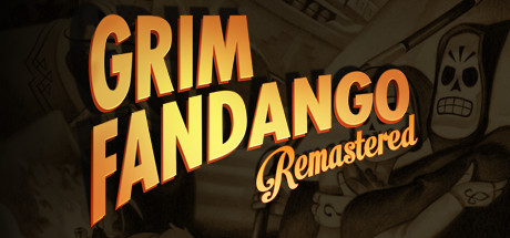 Grim Fandango Remastered Grim Fandango Remastered