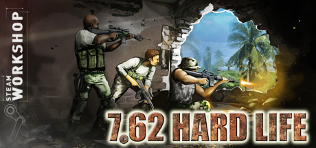 7.62 Hard Life 7.62 Hard Life