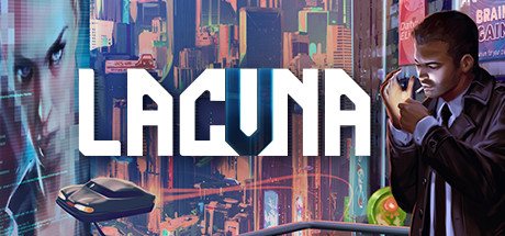 Lacuna A Sci-Fi Noir Adventure Lacuna A Sci-Fi Noir Adventure
