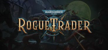 Warhammer 40,000: Rogue Trader