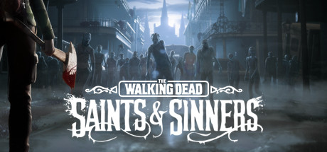 The Walking Dead Saints & Sinners
