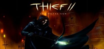 Thief 2: The Metal Age
