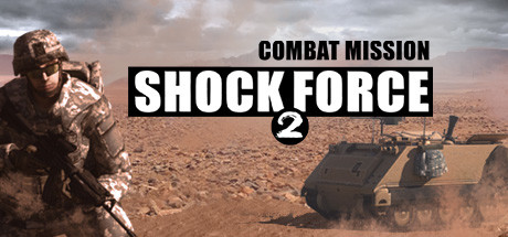 Combat Mission Shock Force 2 Combat Mission Shock Force 2
