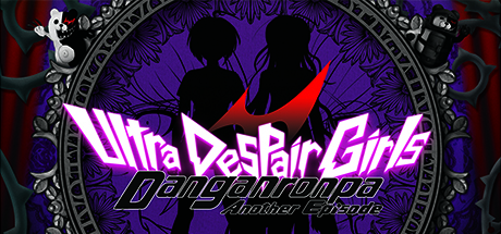 Danganronpa Another Episode: Ultra Despair Girls Danganronpa Another Episode Ultra Despair Girls