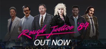 Rough Justice: ’84