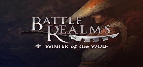 Battle Realms + Winter of the Wolf Battle Realms + Winter of the Wolf