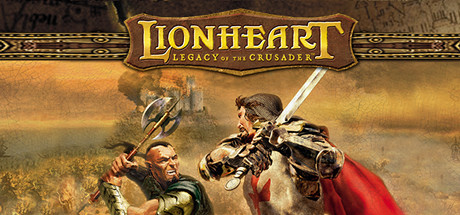 Lionheart: Legacy of the Crusader Lionheart Legacy of the Crusader