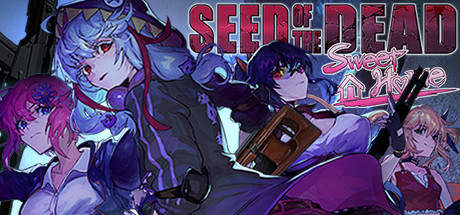 Seed of the Dead: Sweet Home Seed of the Dead Sweet Home