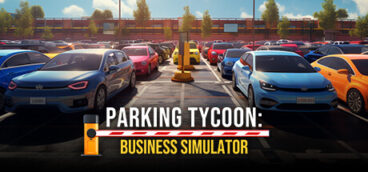 Parking Tycoon: Business Simulator