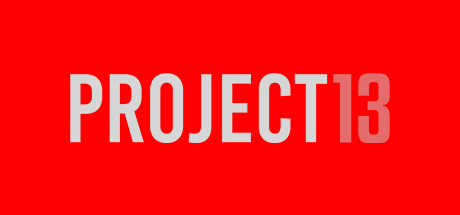 PROJECT 13 PROJECT 13