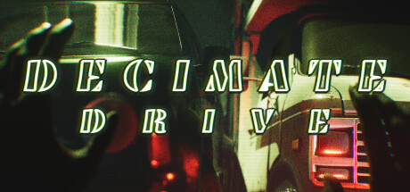 Decimate Drive Decimate Drive