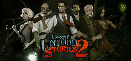 Lovecraft’s Untold Stories 2