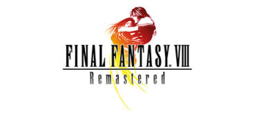 FINAL FANTASY VIII — REMASTERED