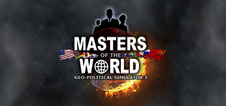 Masters of the World — Geopolitical Simulator 3 Masters of the World - Geopolitical Simulator 3