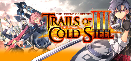 The Legend of Heroes: Trails of Cold Steel III The Legend of Heroes Trails of Cold Steel III
