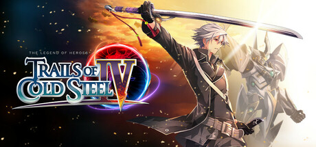 The Legend of Heroes: Trails of Cold Steel IV The Legend of Heroes Trails of Cold Steel IV