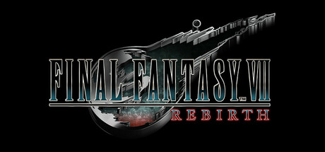 FINAL FANTASY VII REBIRTH FINAL FANTASY VII REBIRTH