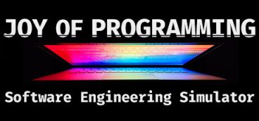 JOY OF PROGRAMMING — Software Engineering Simulator