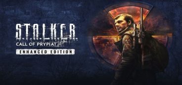 S.T.A.L.K.E.R.: Call of Prypiat — Enhanced Edition