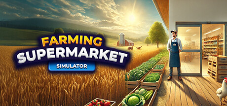 Farming & Supermarket Simulator