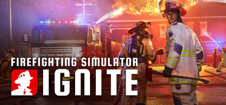 Firefighting SimulatorIgnite