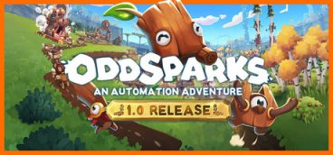Oddsparks: An Automation Adventure