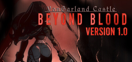 VonGarland Castle Beyond Blood