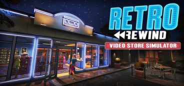 Retro Rewind — Video Store Simulator