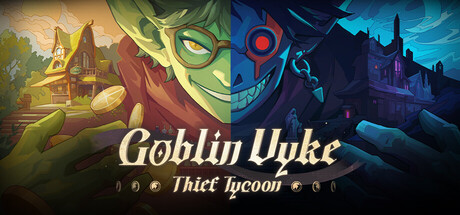 Goblin Vyke The Thief Tycoon Goblin Vyke The Thief Tycoon