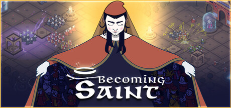 Becoming Saint Becoming Saint