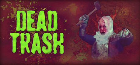 DEAD TRASH DEAD TRASH