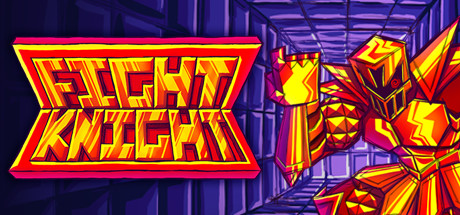 FIGHT KNIGHT FIGHT KNIGHT