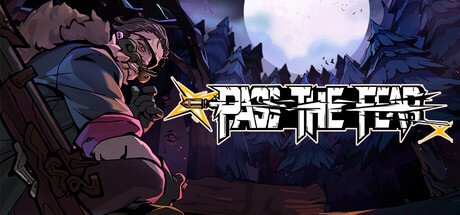 Pass the Fear Pass the Fear