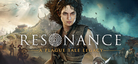Resonance: A Plague Tale Legacy Resonance A Plague Tale Legacy